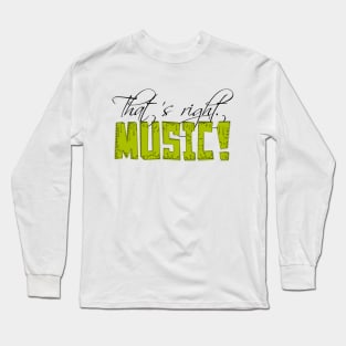 Music Long Sleeve T-Shirt